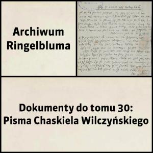 Tom 030: Pisma Chaskiela Wilczyńskiego