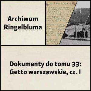Tom 033: Getto warszawskie, cz. I