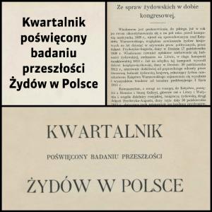 Kwartalnik Poświęcony Badaniu Przeszłości Żydów w Polsce